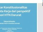Paparan Prof Satya Arinanto, diskusi Menakar Konstitusionalitas Perppu Ciptaker